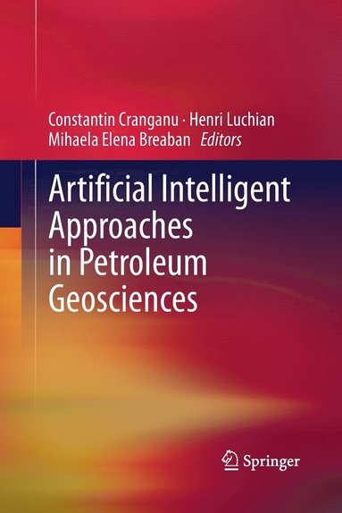 bokomslag Artificial Intelligent Approaches in Petroleum Geosciences