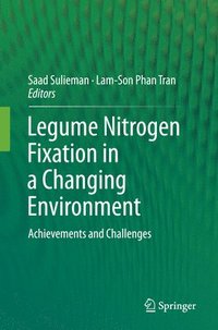 bokomslag Legume Nitrogen Fixation in a Changing Environment