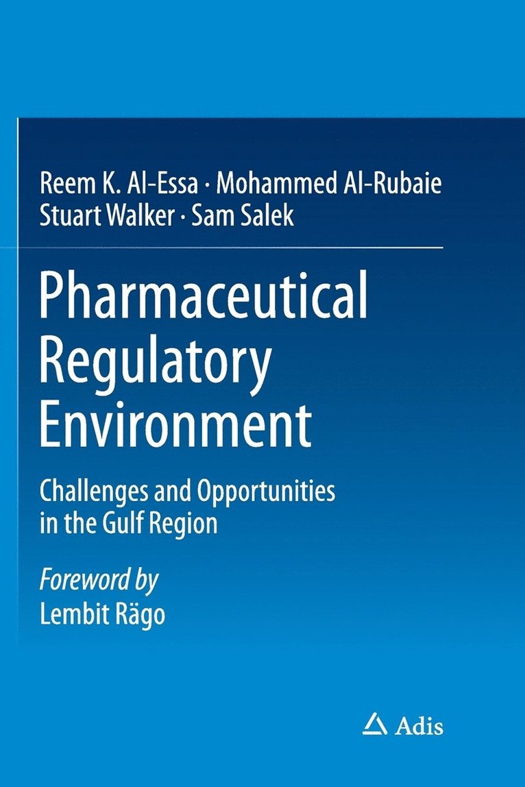 Pharmaceutical Regulatory Environment 1