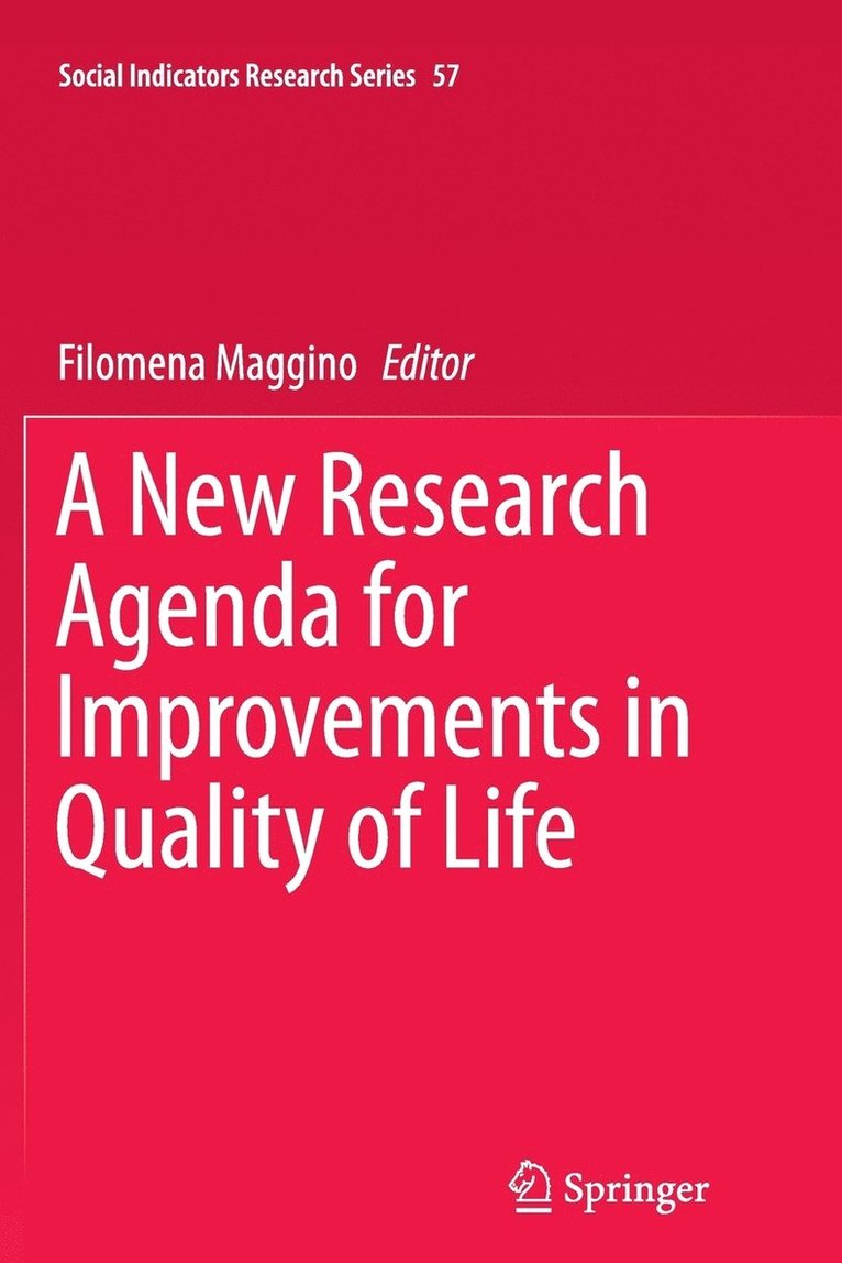 Filomena Maggino - New Research Agenda for Improvements in Quality of Life, Häftad