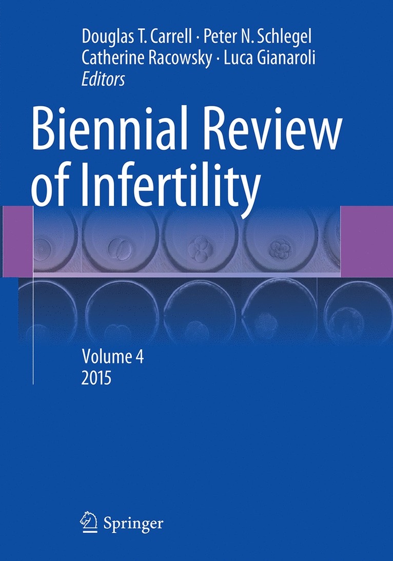 Biennial Review of Infertility 1