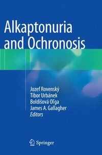 bokomslag Alkaptonuria and Ochronosis