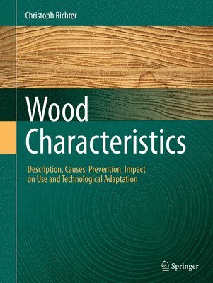 Christoph Richter - Wood Characteristics, Häftad