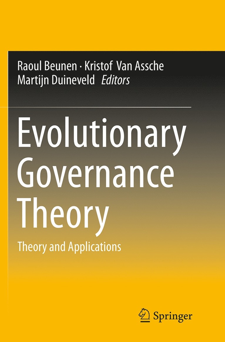 Raoul Beunen, Kristof Van Assche, Martijn Duineveld, Kristof Van Assche - Evolutionary Governance Theory, Häftad