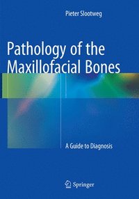 bokomslag Pathology of the Maxillofacial Bones