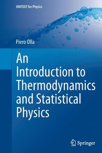 bokomslag An Introduction to Thermodynamics and Statistical Physics