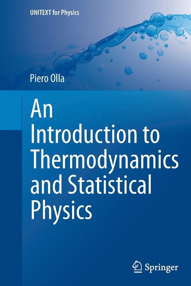 An Introduction to Thermodynamics and Statistical Physics 1