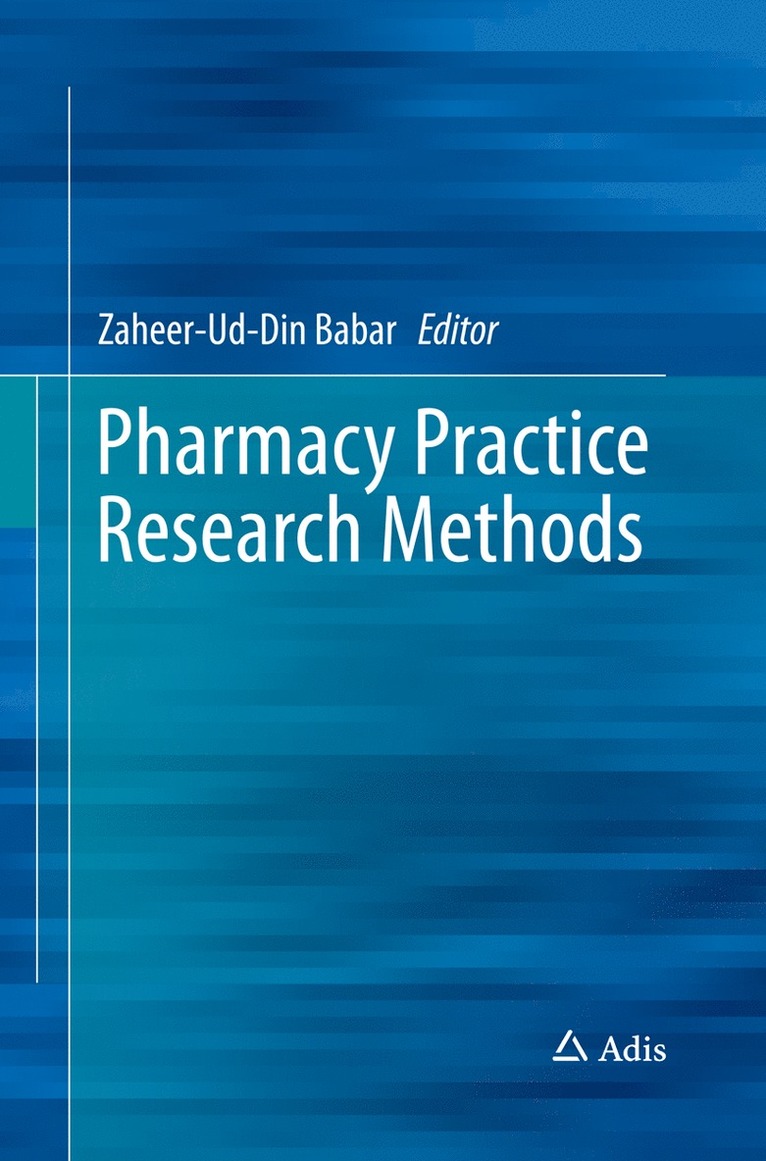Zaheer-Ud-Din Babar - Pharmacy Practice Research Methods, Häftad