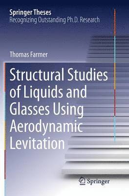 bokomslag Structural Studies of Liquids and Glasses Using Aerodynamic Levitation