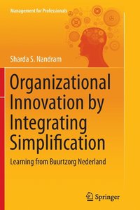 bokomslag Organizational Innovation by Integrating Simplification