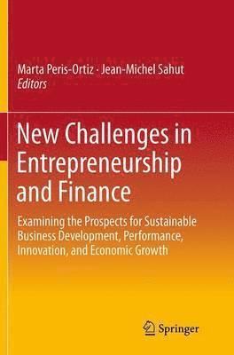 New Challenges in Entrepreneurship and Finance 1