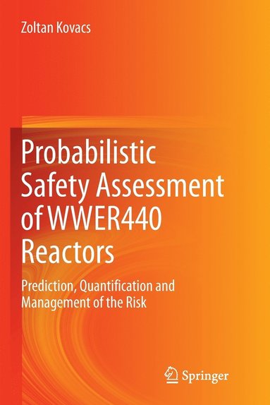 bokomslag Probabilistic Safety Assessment of WWER440 Reactors