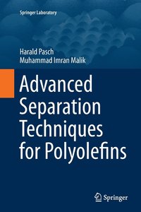 bokomslag Advanced Separation Techniques for Polyolefins