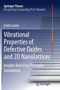 bokomslag Vibrational Properties of Defective Oxides and 2D Nanolattices