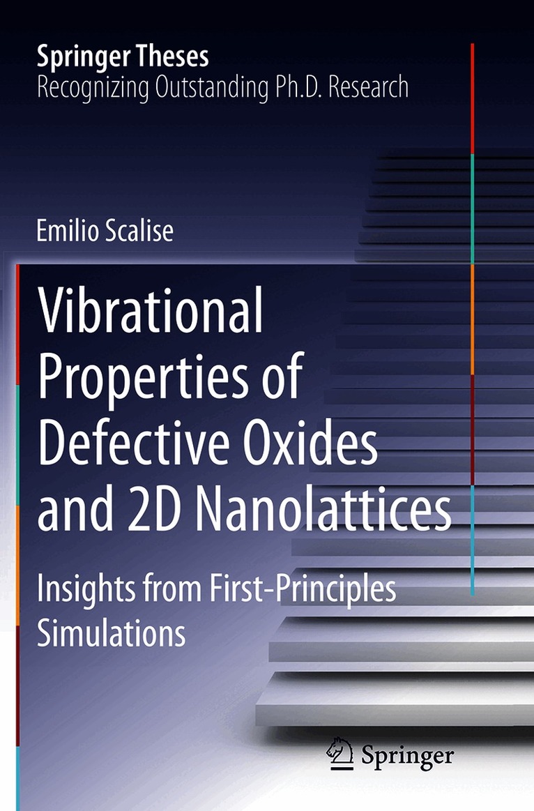 Vibrational Properties of Defective Oxides and 2D Nanolattices