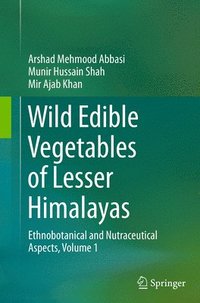 bokomslag Wild Edible Vegetables of Lesser Himalayas