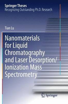 Nanomaterials for Liquid Chromatography and Laser Desorption/Ionization Mass Spectrometry 1