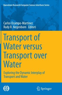 Transport of Water versus Transport over Water 1