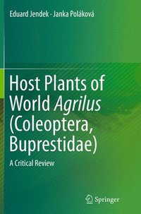 bokomslag Host Plants of World Agrilus (Coleoptera, Buprestidae)