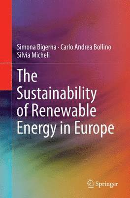 The Sustainability of Renewable Energy in Europe 1
