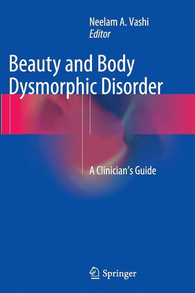 bokomslag Beauty and Body Dysmorphic Disorder