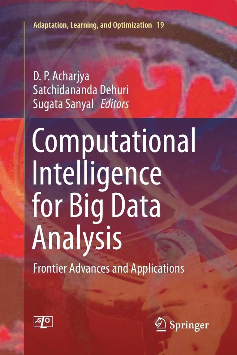 Computational Intelligence for Big Data Analysis 1