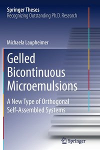 bokomslag Gelled Bicontinuous Microemulsions