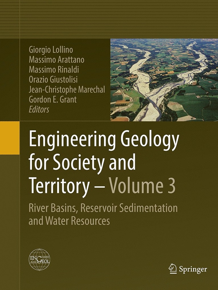Giorgio Lollino, Massimo Arattano, Massimo Rinaldi, Orazio Giustolisi, Jean-Christophe Marechal, Gordon E. Grant - Engineering Geology for Society and Territory - Volume 3, Häftad