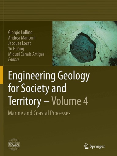 Giorgio Lollino, Andrea Manconi, Jacques Locat, Yu Huang, Miquel Canals Artigas - Engineering Geology for Society and Territory - Volume 4, Häftad