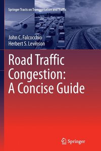 bokomslag Road Traffic Congestion: A Concise Guide