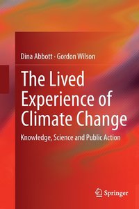 bokomslag The Lived Experience of Climate Change