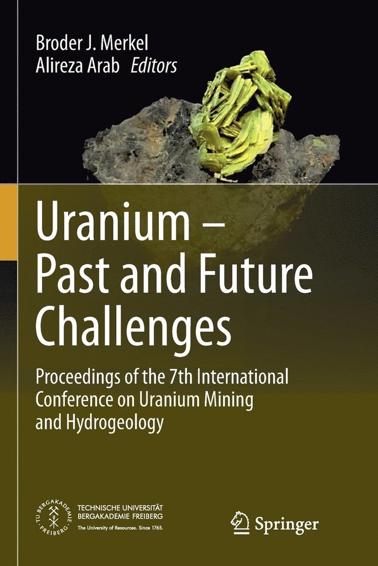 Broder J. Merkel, Alireza Arab - Uranium - Past and Future Challenges, Häftad