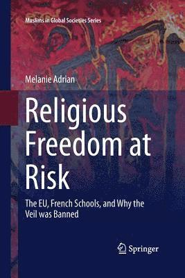 bokomslag Religious Freedom at Risk