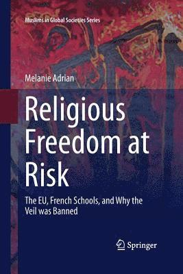 Religious Freedom at Risk