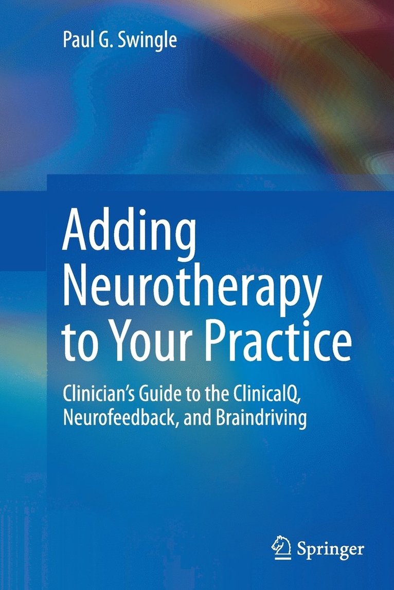 Adding Neurotherapy to Your Practice 1