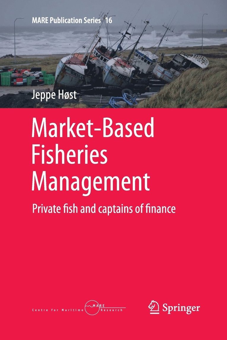 Jeppe Høst - Market-Based Fisheries Management, Häftad