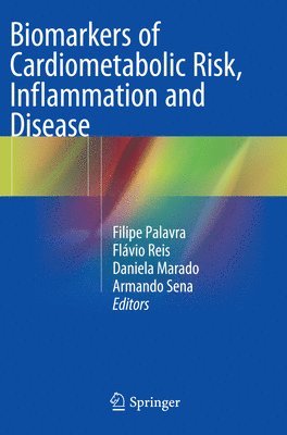 Biomarkers of Cardiometabolic Risk, Inflammation and Disease 1