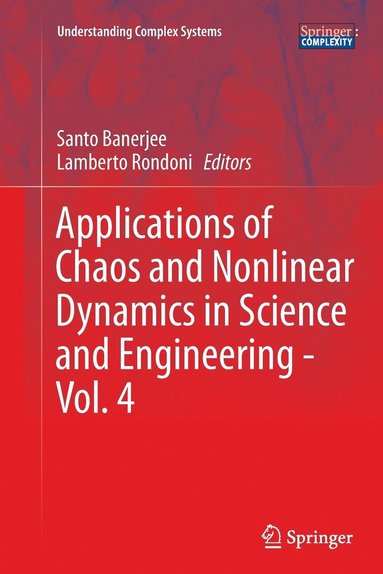 bokomslag Applications of Chaos and Nonlinear Dynamics in Science and Engineering - Vol. 4