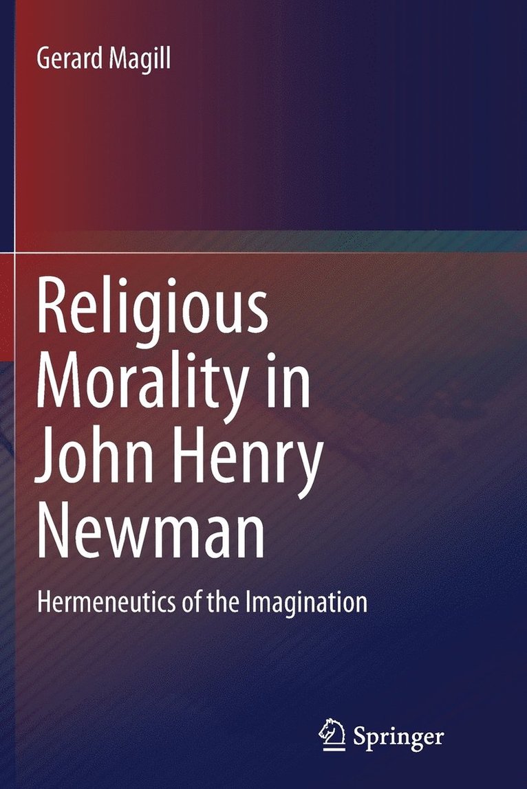 Religious Morality in John Henry Newman 1