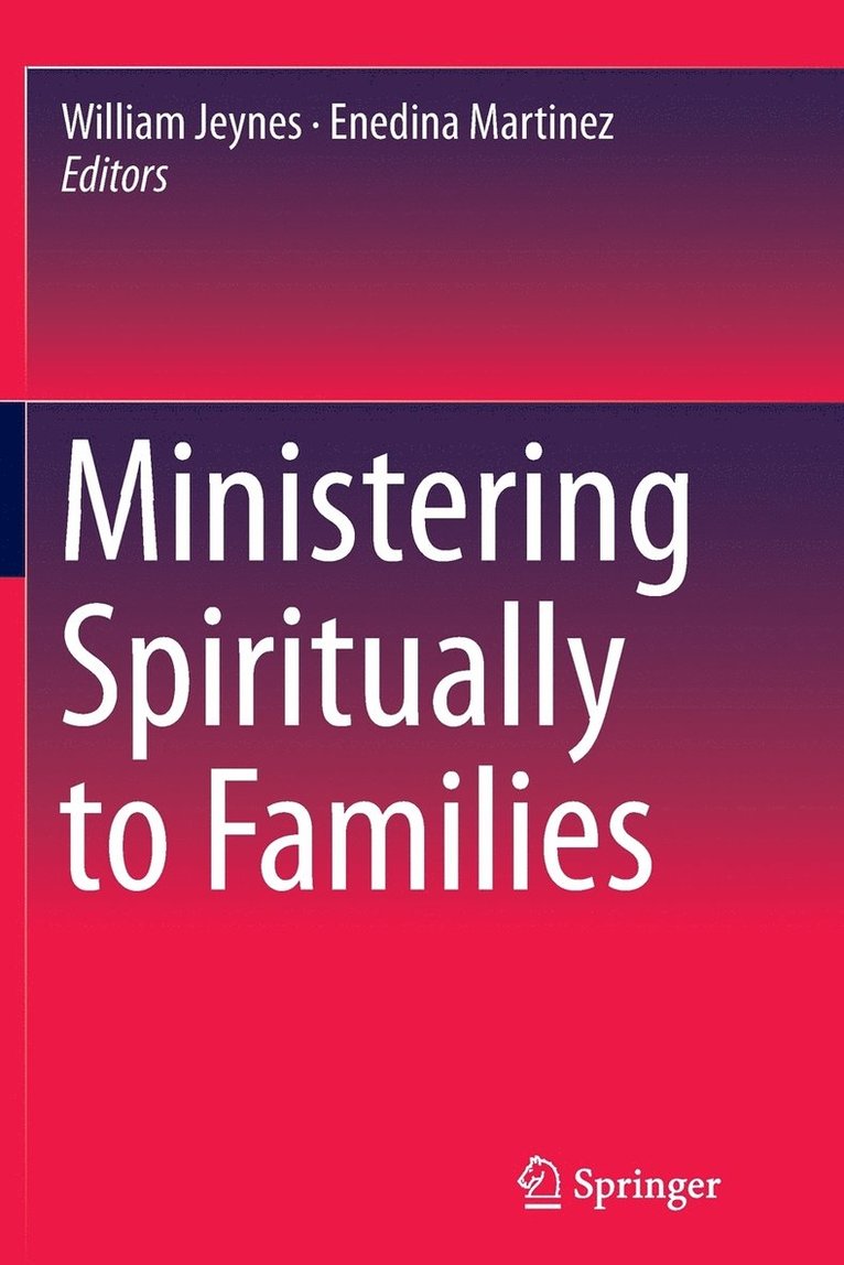 Ministering Spiritually to Families 1