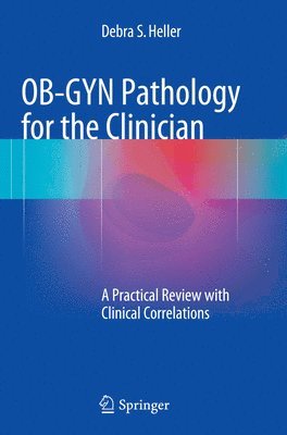 OB-GYN Pathology for the Clinician 1