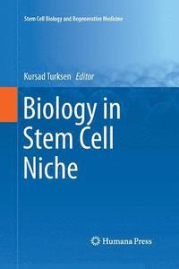 bokomslag Biology in Stem Cell Niche