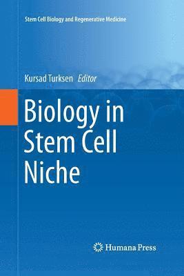 bokomslag Biology in Stem Cell Niche