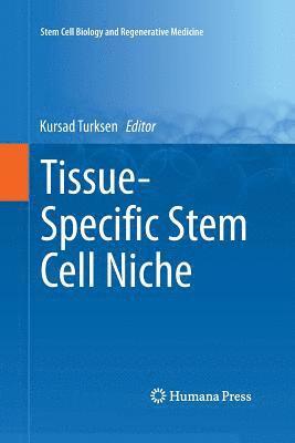 bokomslag Tissue-Specific Stem Cell Niche