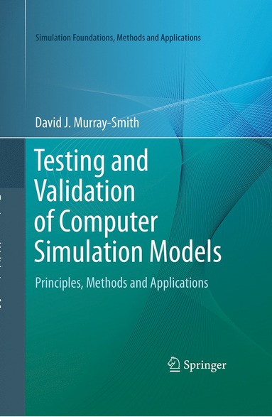 bokomslag Testing and Validation of Computer Simulation Models