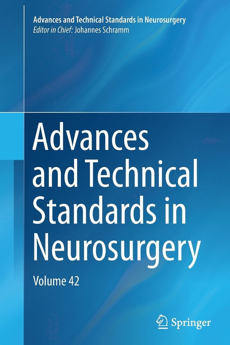 Johannes Schramm - Advances and Technical Standards in Neurosurgery, Häftad
