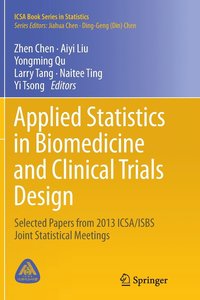 bokomslag Applied Statistics in Biomedicine and Clinical Trials Design