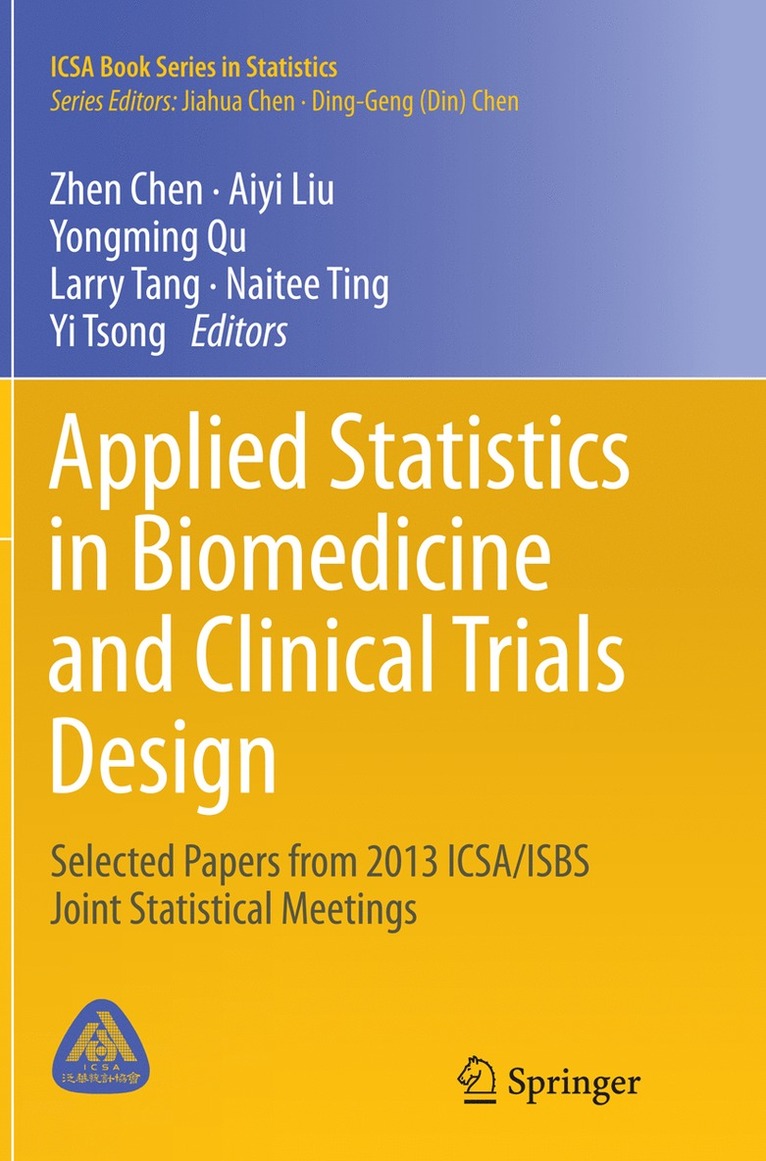 Zhen Chen, Aiyi Liu, Yongming Qu, Larry Tang, Naitee Ting, Yi Tsong - Applied Statistics in Biomedicine and Clinical Trials Design, Häftad