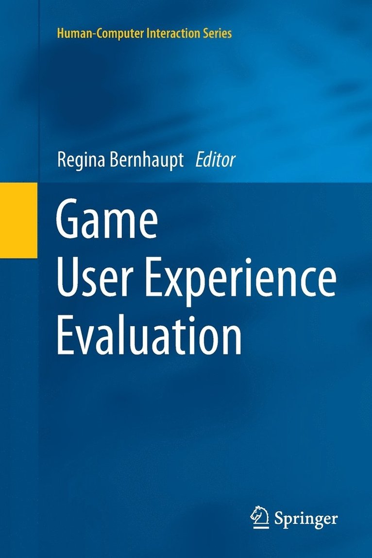 Game User Experience Evaluation 1