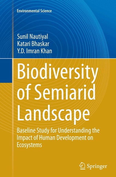 Sunil Nautiyal, Katari Bhaskar, Y.D. Imran Khan - Biodiversity of Semiarid Landscape, Häftad